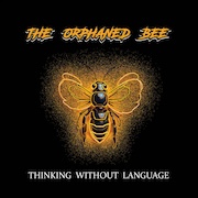 The Orphaned Bee - Thinking Without Language